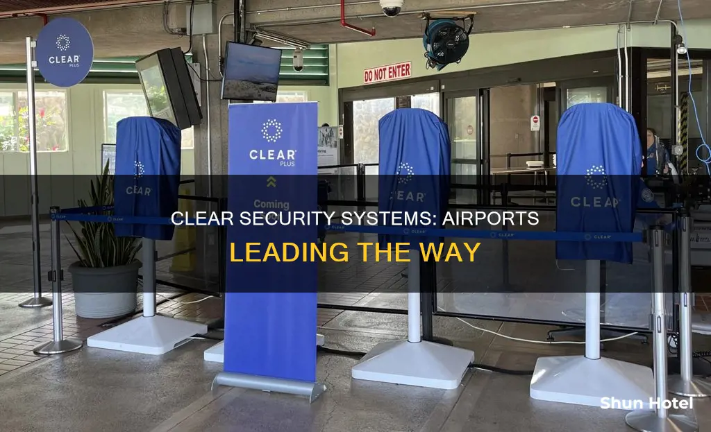 which airports have clear security system