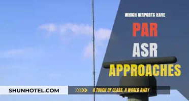 Airports with PAR ASR Approaches: A Comprehensive Guide