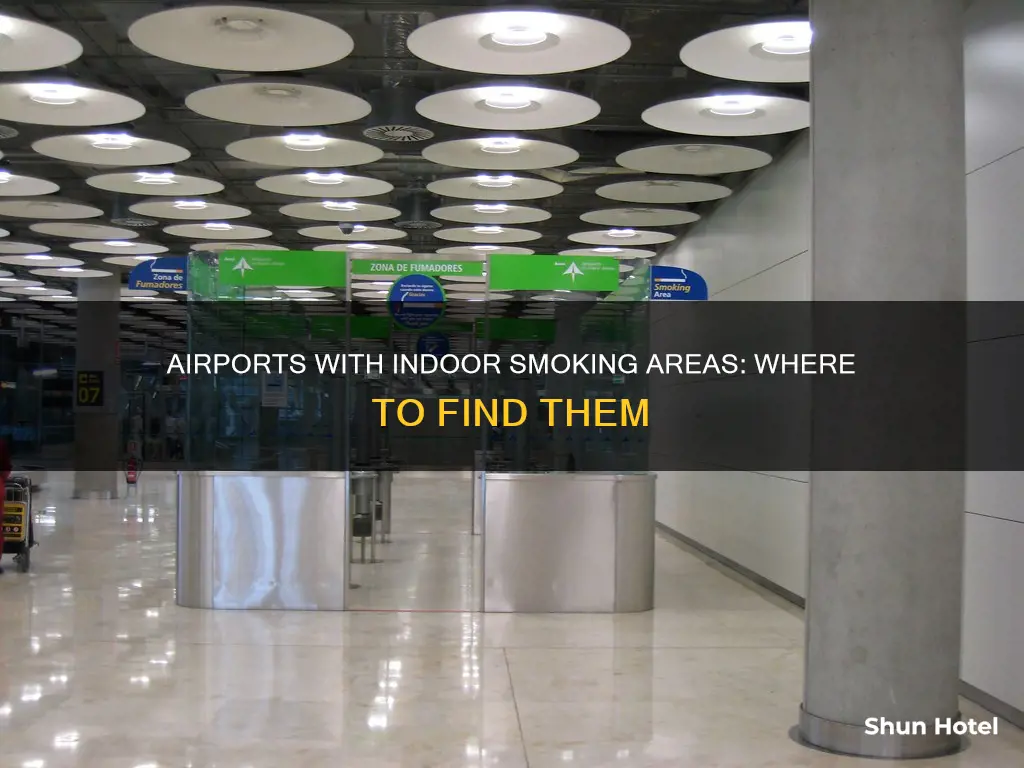 which airports have smoking areas inside