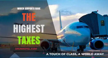 Airports with the Highest Taxes: A Traveler's Guide