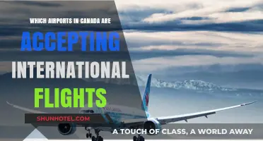 International Flights: Which Canadian Airports are Open?