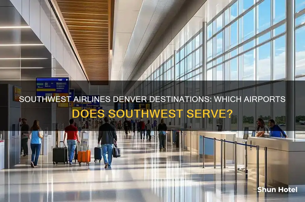 which airports in denver does southwest fly into