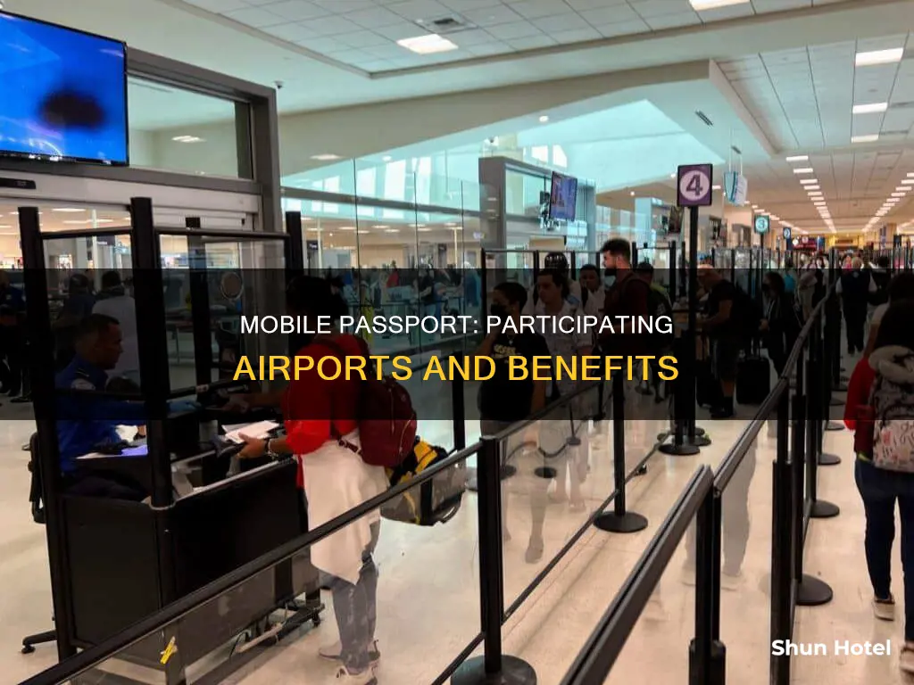 which airports participate in mobile passport