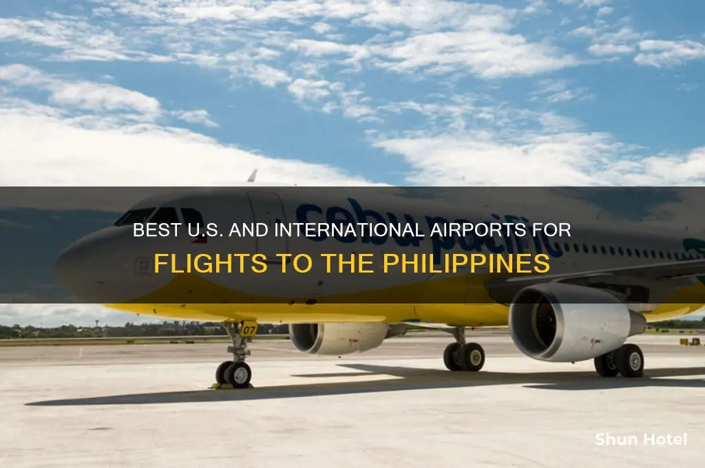 which airports to fly out of to philippines