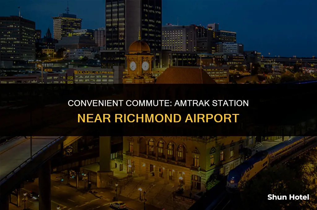 which amtrak statin kis closest to richmond airport