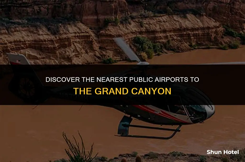which are the public airports closest to grans canyon