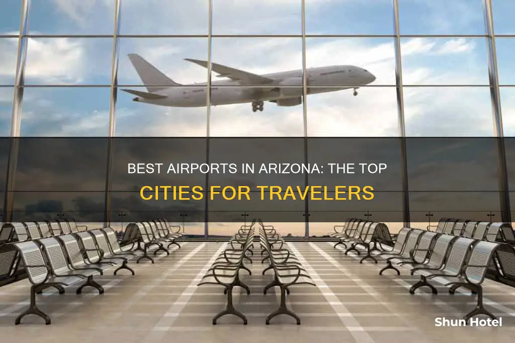 which arizona city has best airport