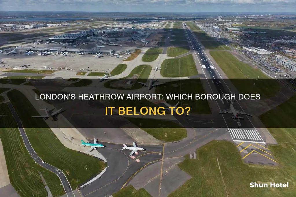 which borough is heathrow airport in