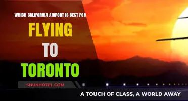 Best California Airport for Toronto Flights: A Comprehensive Guide