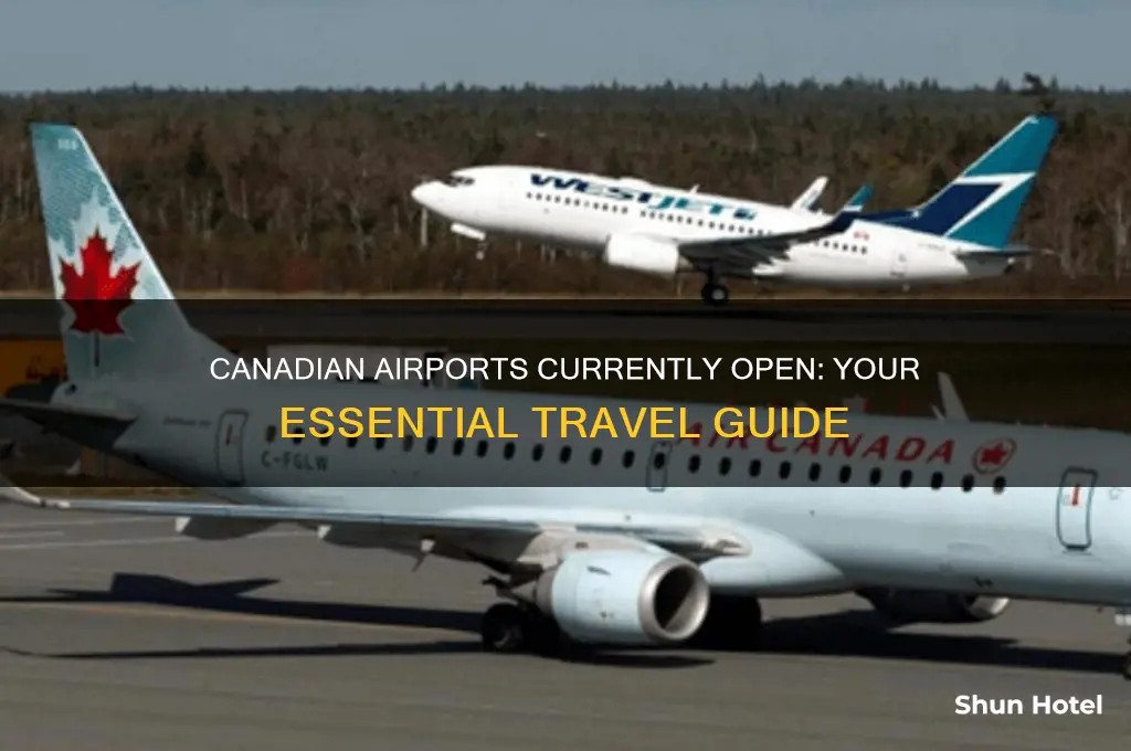 which canadian airports are open