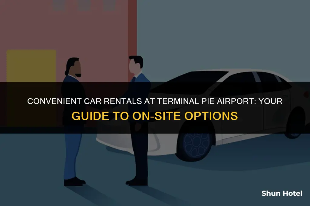 which car rental companies are in terminal pie airport