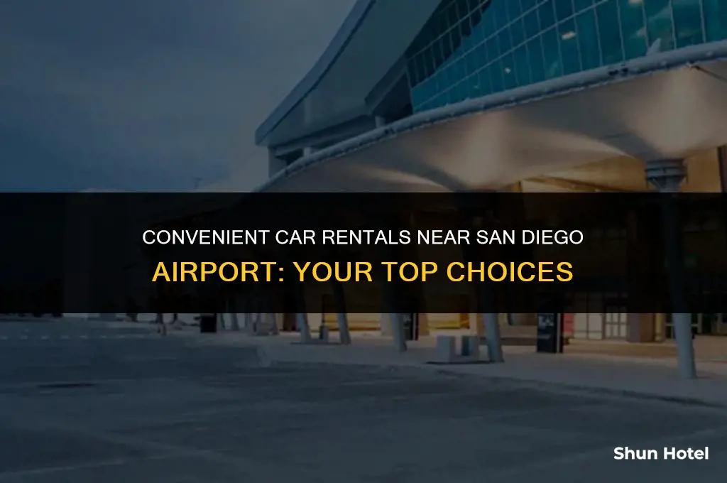 which car rental company is closest to san diego airport