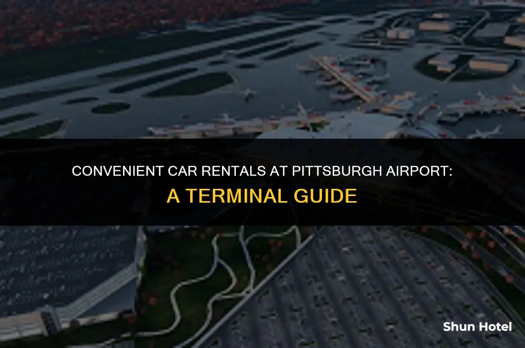 which car rental in pittsburgh airport is in terminal