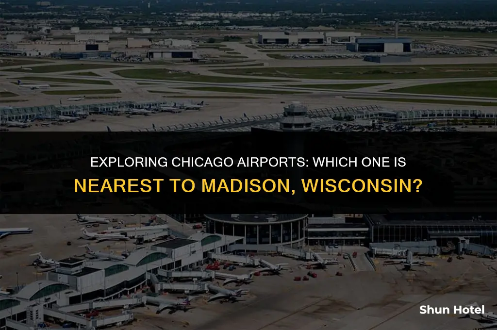 which chicago airport is closest to madison wisconsin