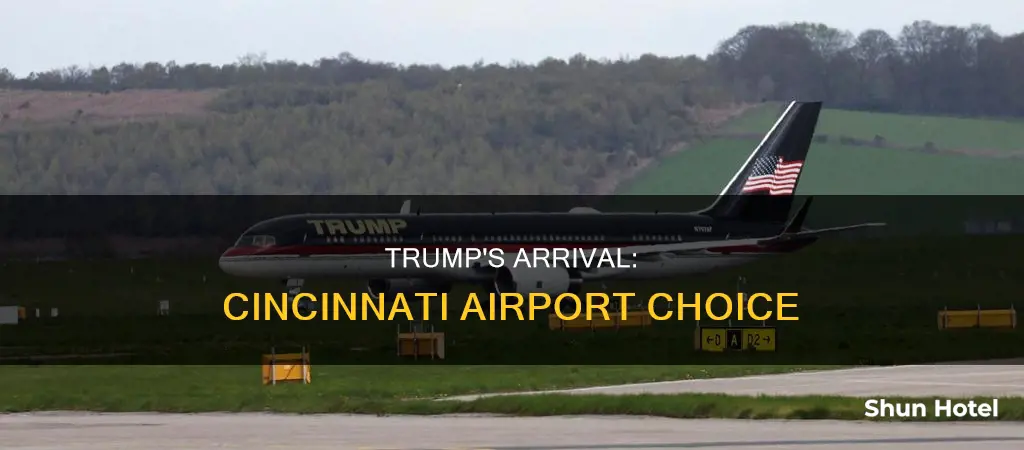 which cincinnati airport will trump land