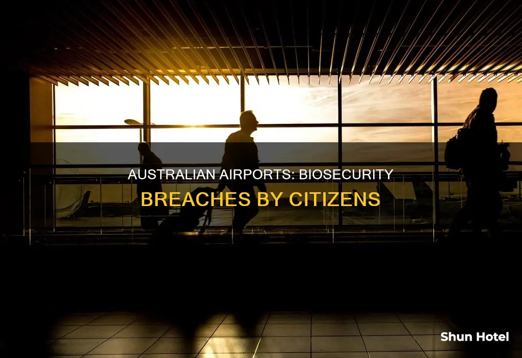 which citizens breaching biosecurity australian airports