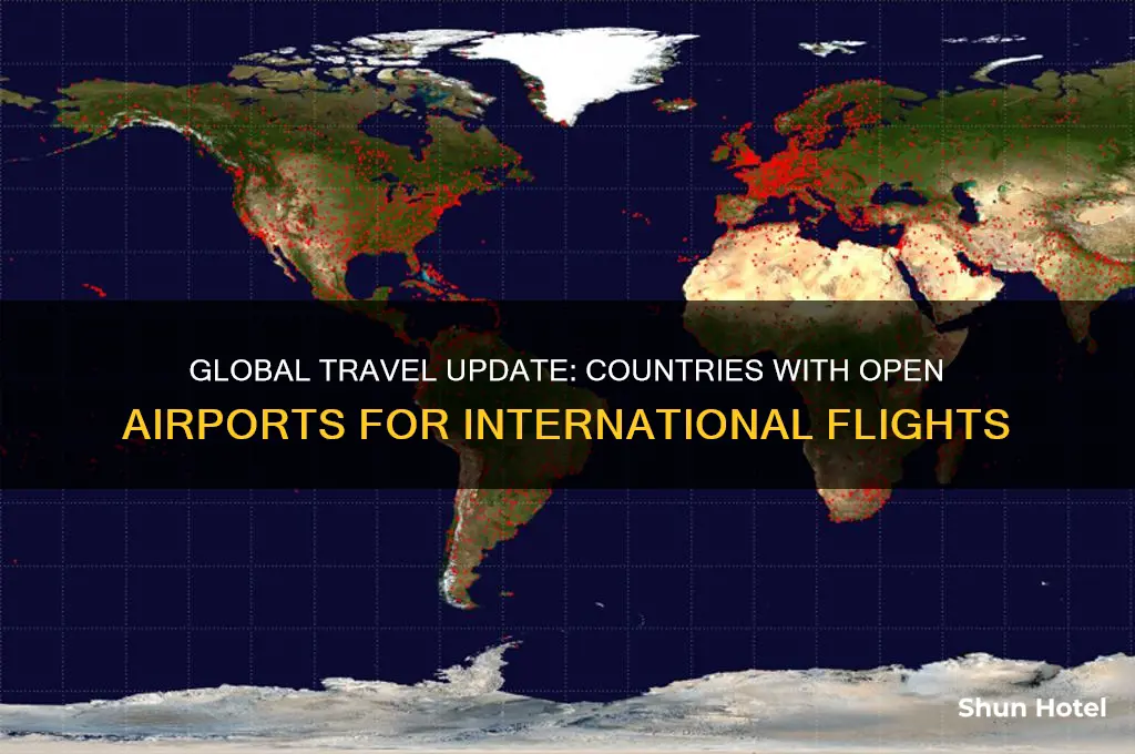 which countries have open airports
