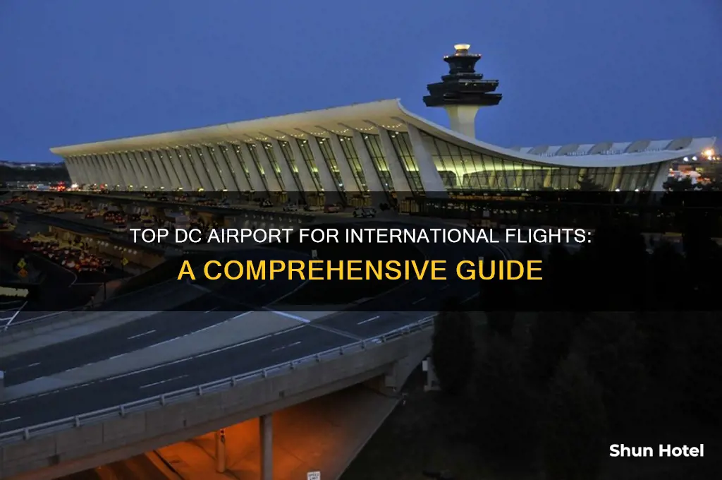 which dc airport has most international flights