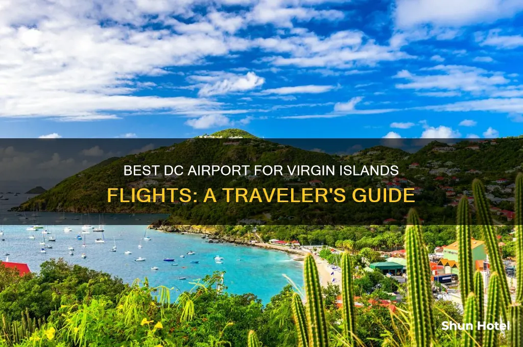 which dc airport is best to fly to virgin islands