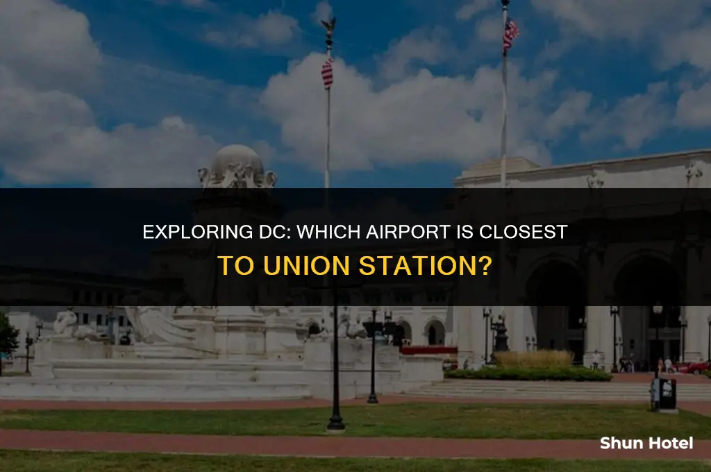 which dc airport is closest to union station