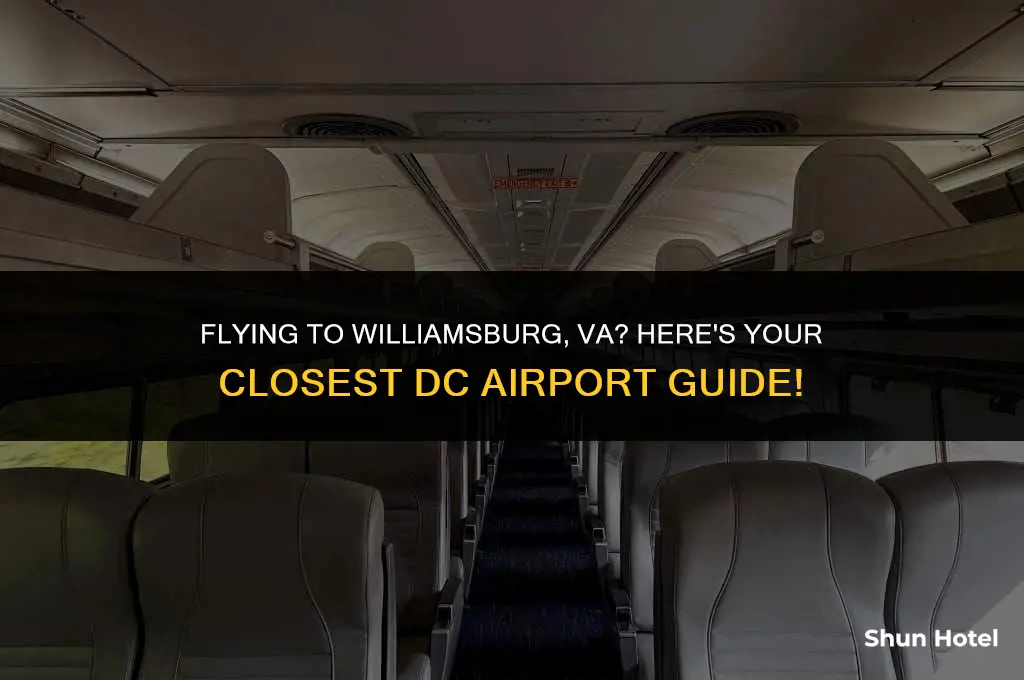 which dc airport is closest to williamsburg va