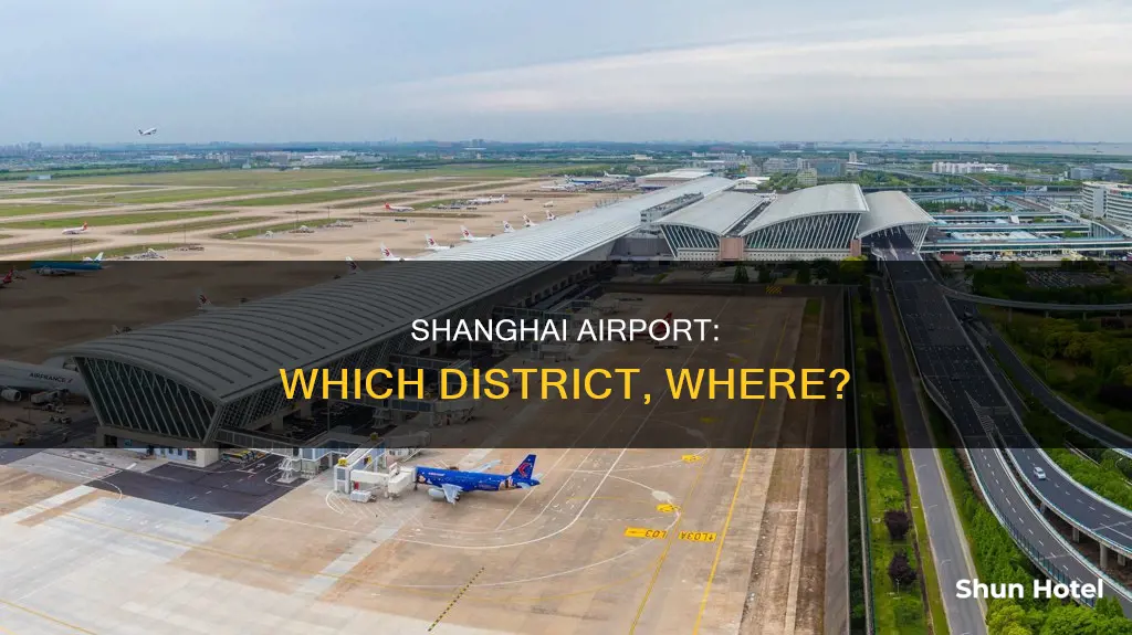 which district is shanghai airport in
