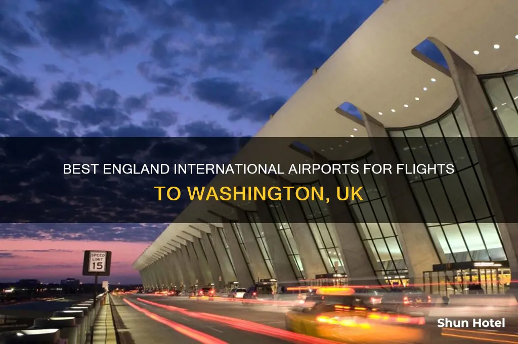 which england international airport to washington uk