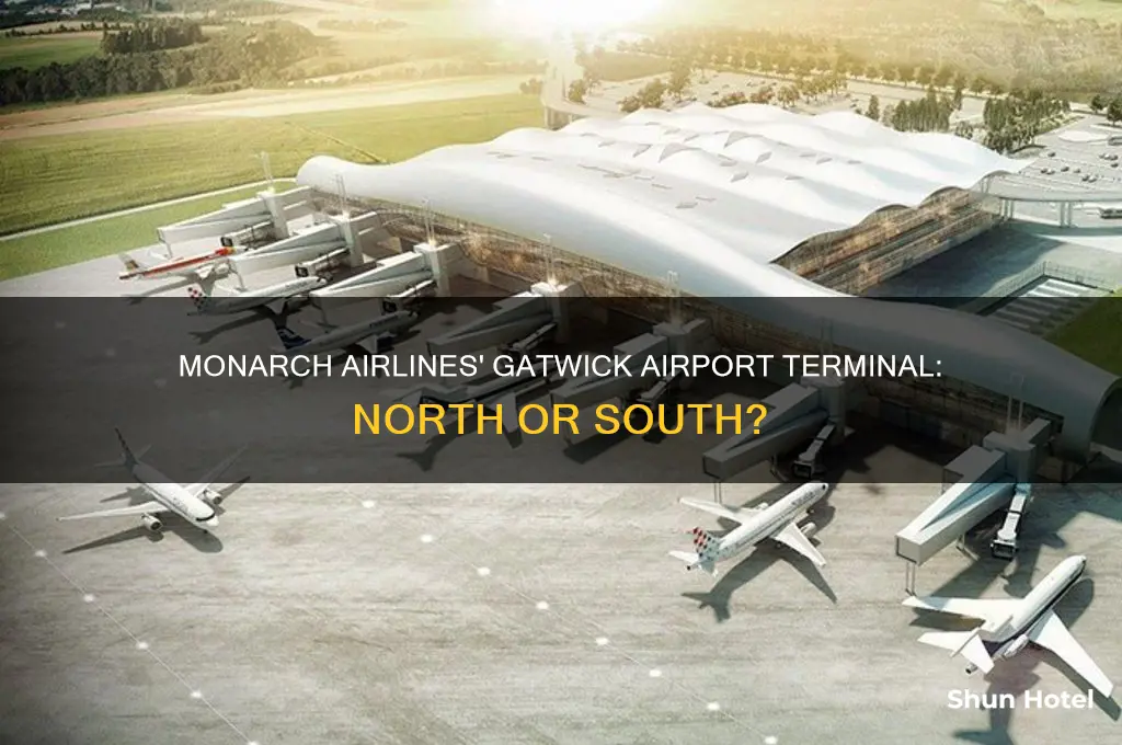 which gatwick airport does monarch fly from