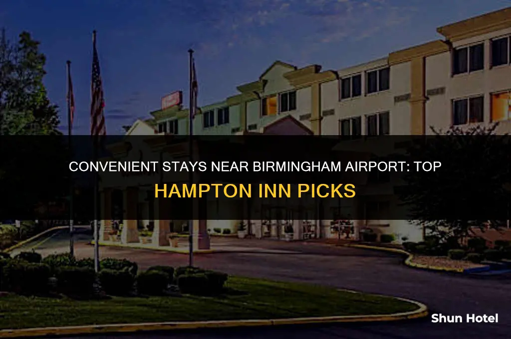 which hampton inn is closest to birmingham airport