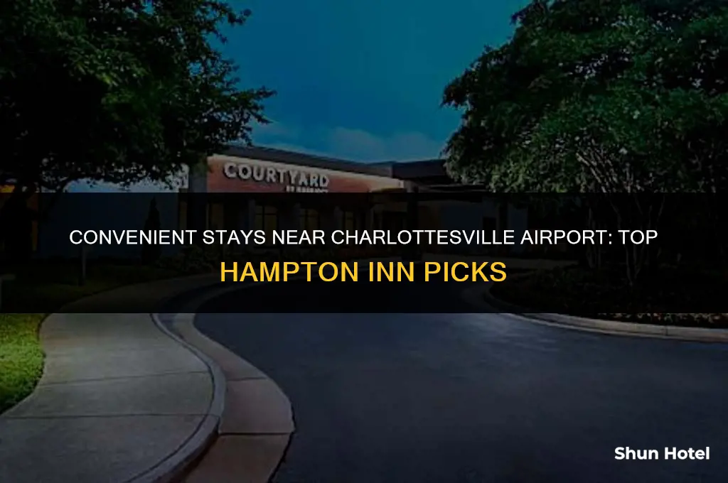 which hampton inn is closest to the charlottesville airport