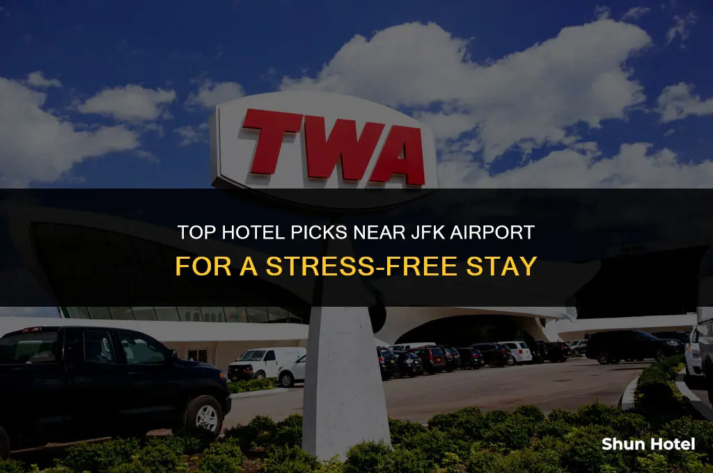 which hotel is closest to jfk airport