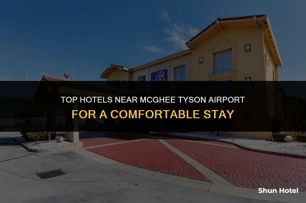 which hotels are closest to mcghee tyson airport