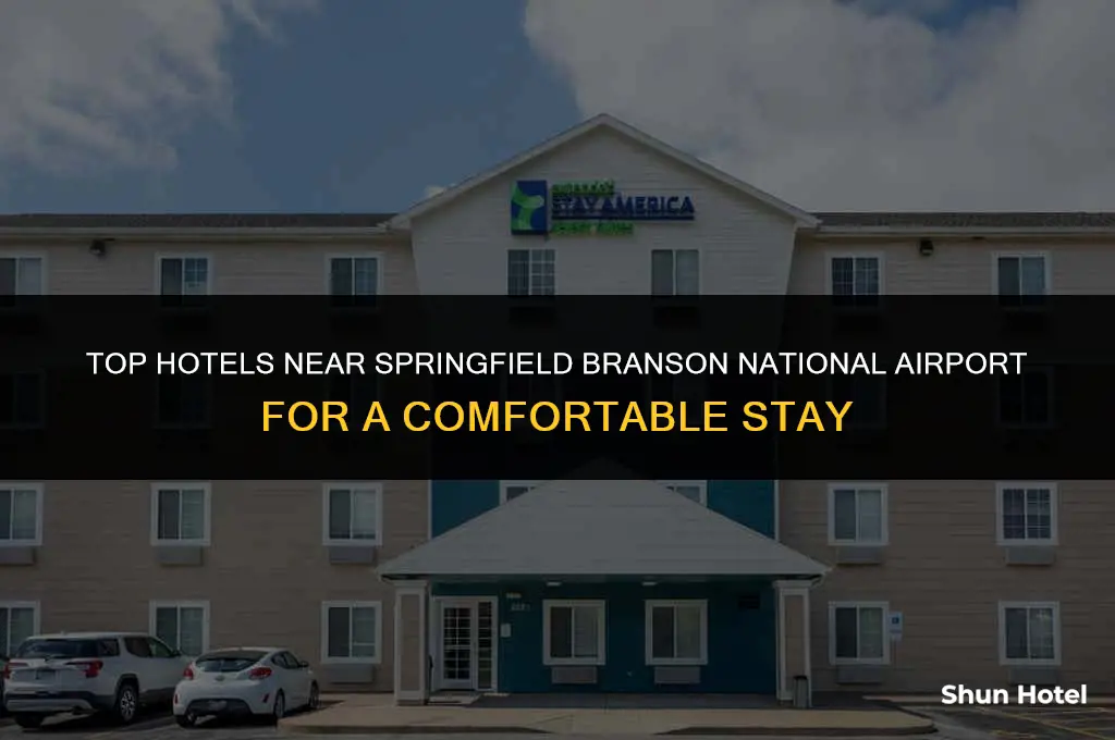 which hotels are closest to springfield branson national airport