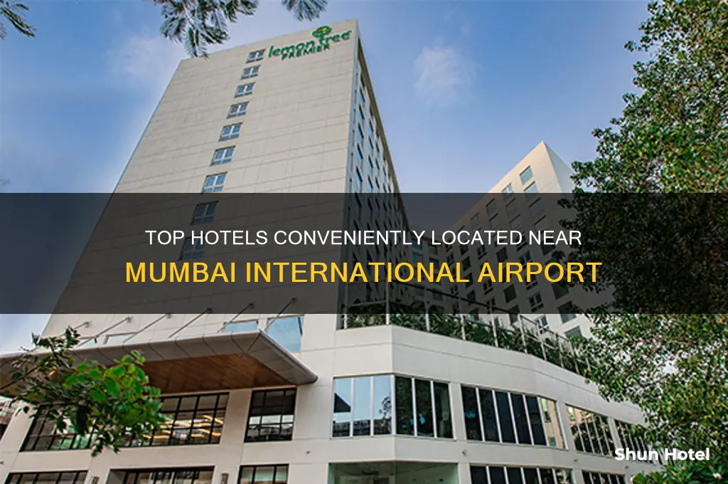 which hotels are right bside mumbai international airport