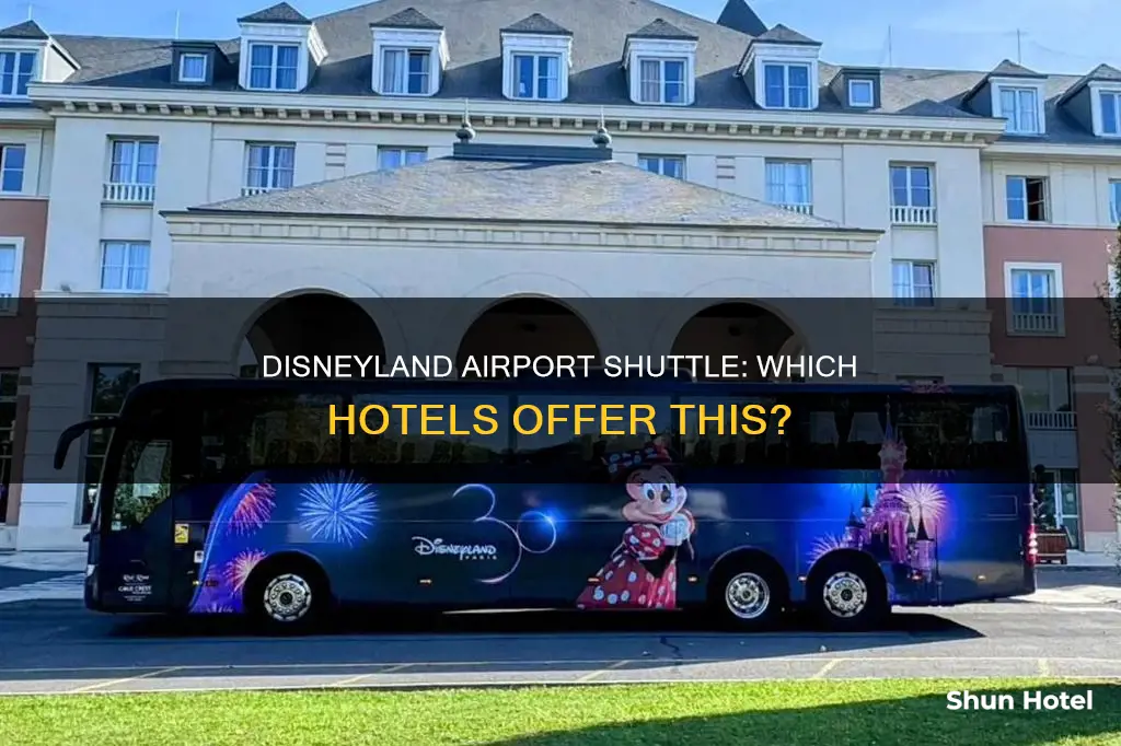 which hotels have airport shuttle disneyland
