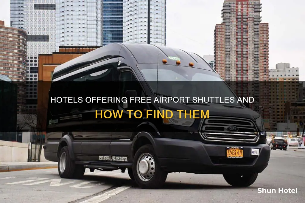 which hotels have free airport shuttles