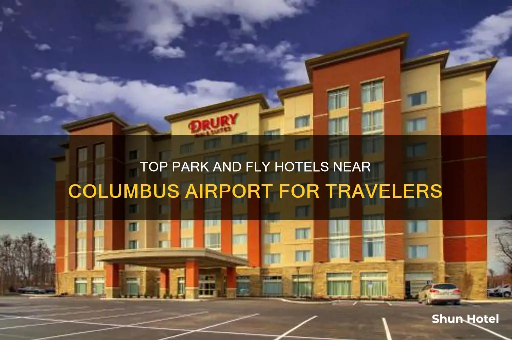 which hotels near columbus airport with park and fly