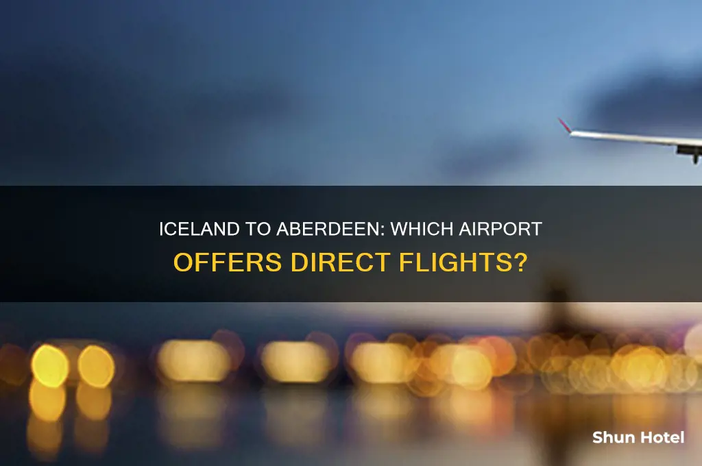 which iceland airport flies to aberdeen