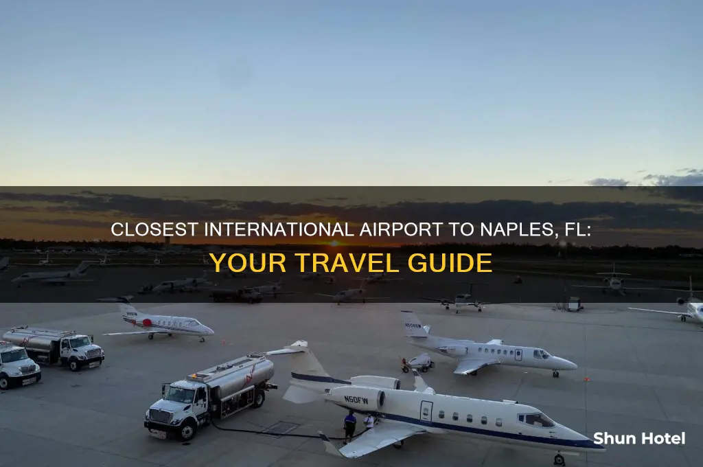 which international airport closest to naples fl