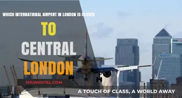 London's Closest International Airport: Which One is Nearest to Central London?