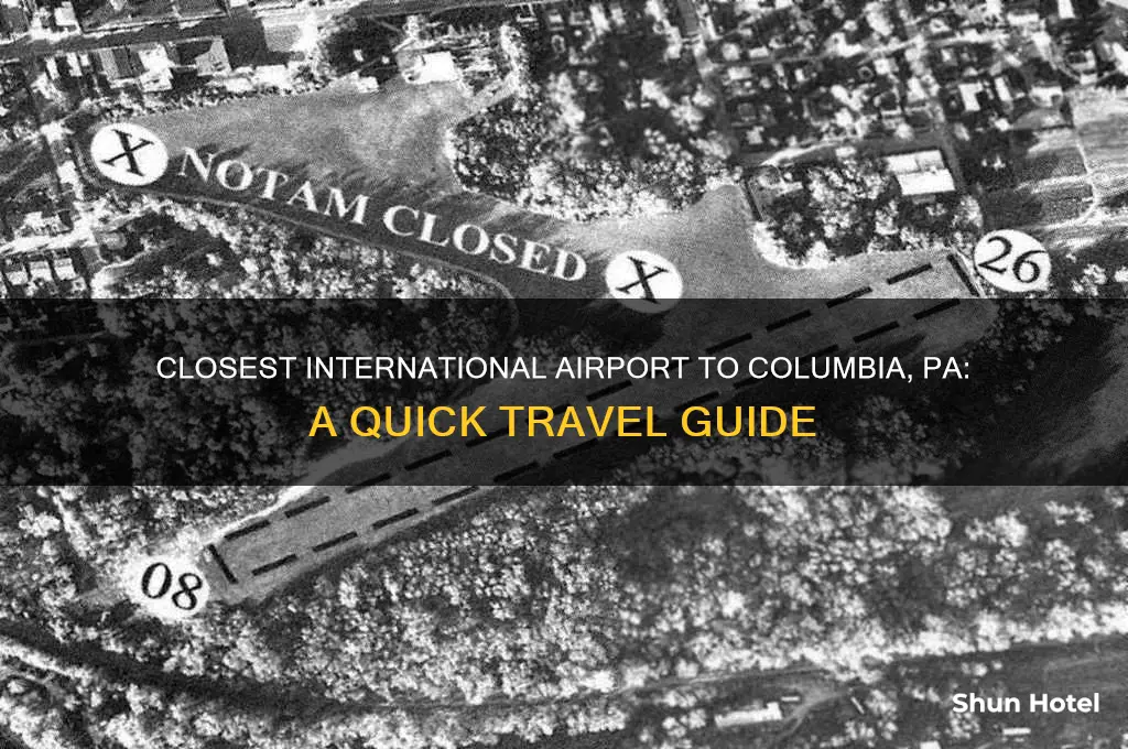 which international airport is closest to columbia pa