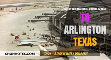 Closest International Airport to Arlington, Texas: A Quick Travel Guide
