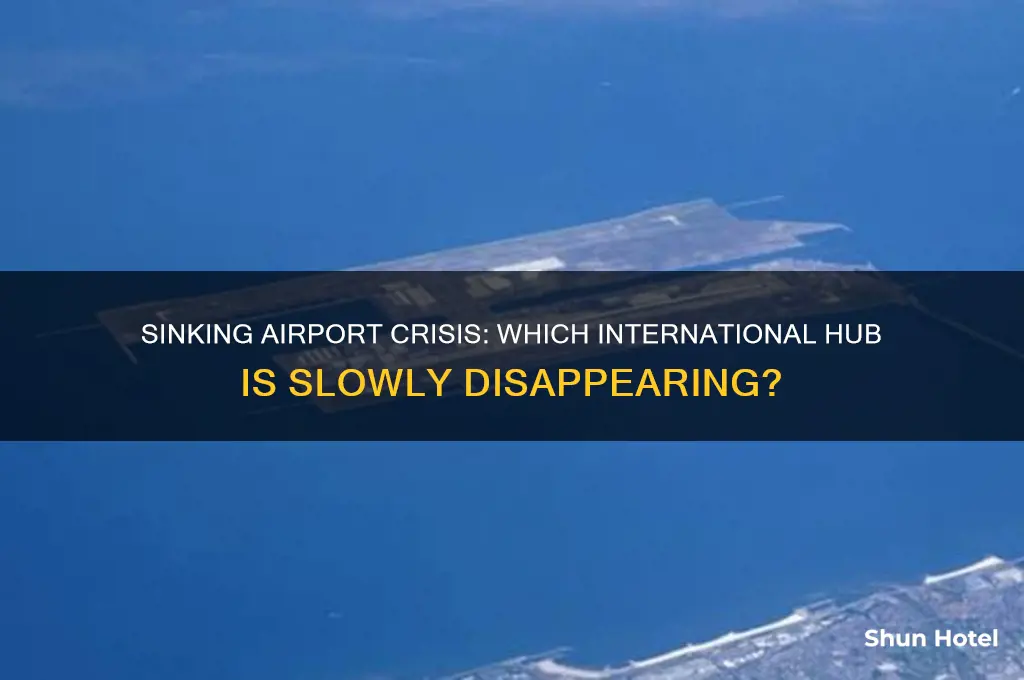 which international airport started to sink