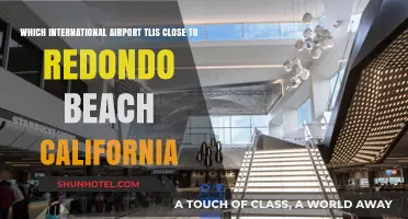 Closest International Airport to Redondo Beach, California: A Travel Guide