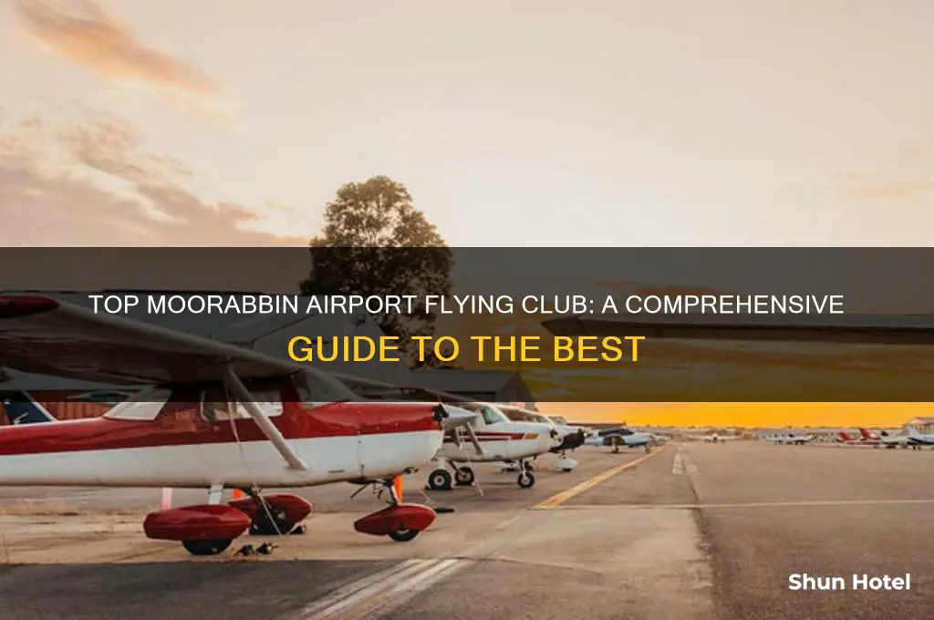 which is the best flying club of moorabin airport