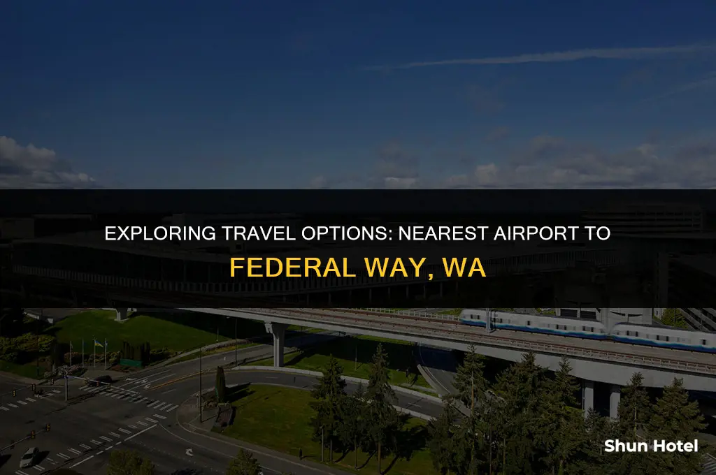 which is the closest airport to federal way wa