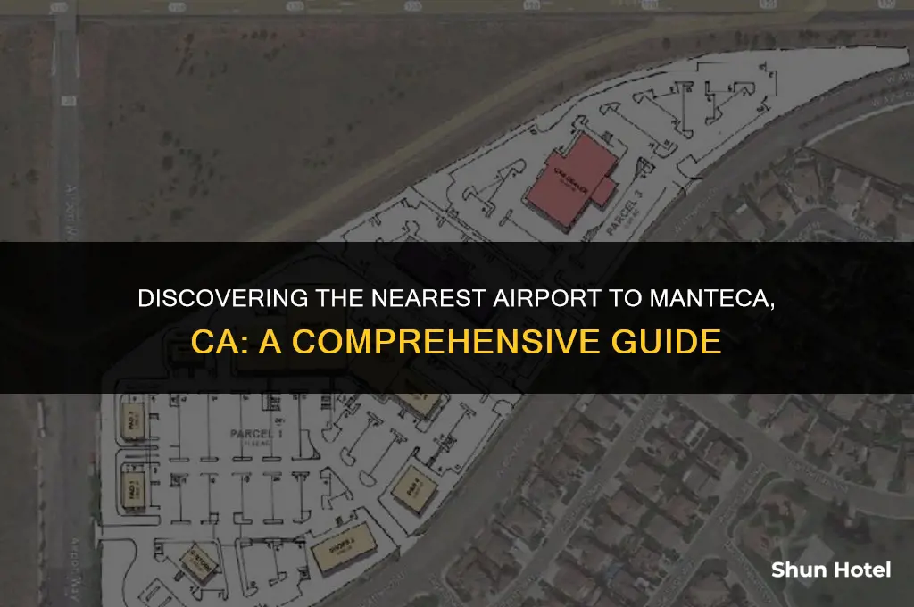 which is the closest airport to manteca ca