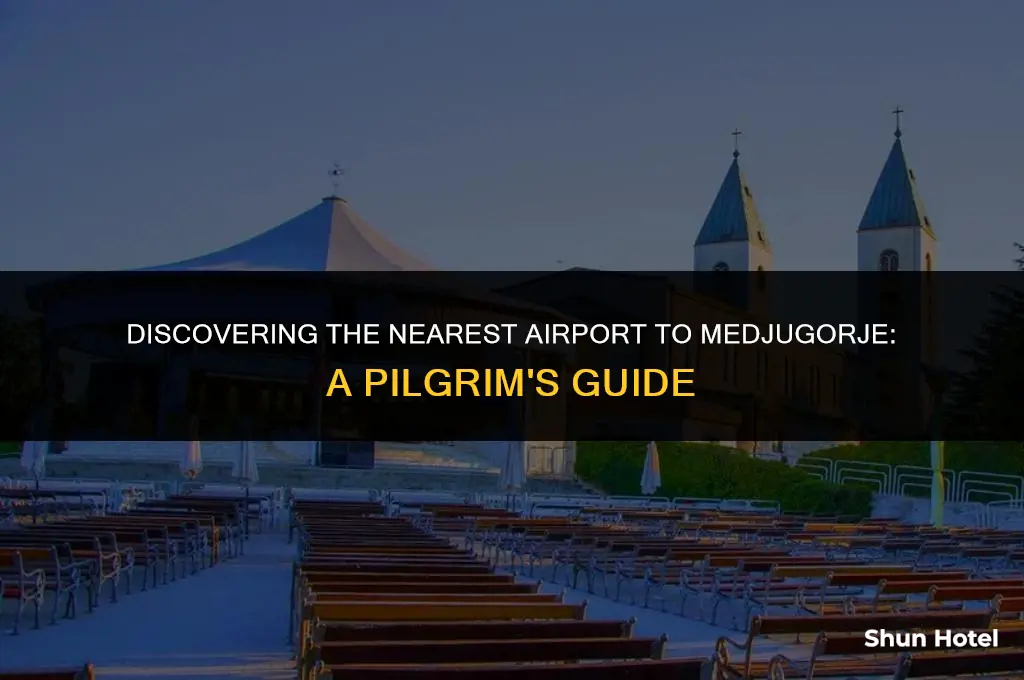 which is the closest airport to medjugorje