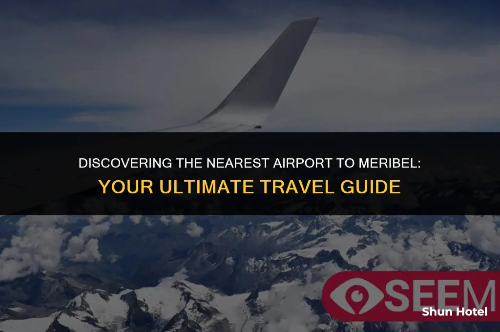which is the closest airport to meribel