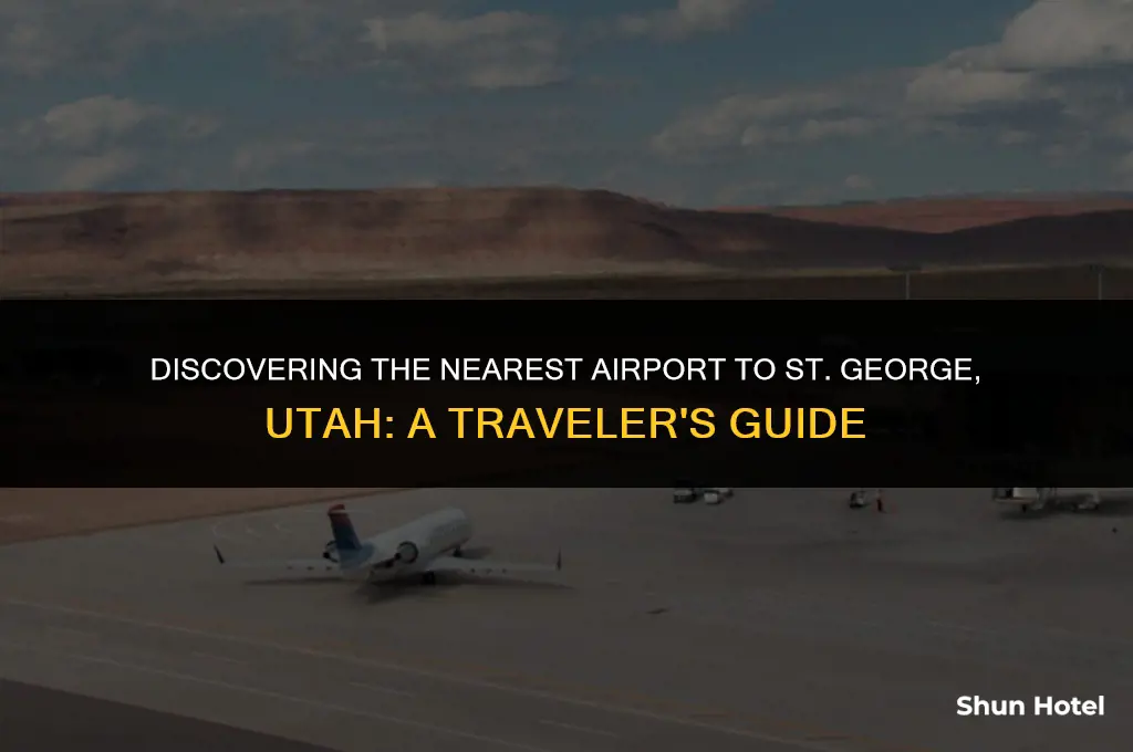 which is the closest airport to st george utah